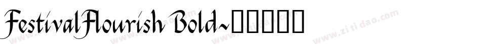 FestivalFlourish Bold字体转换
